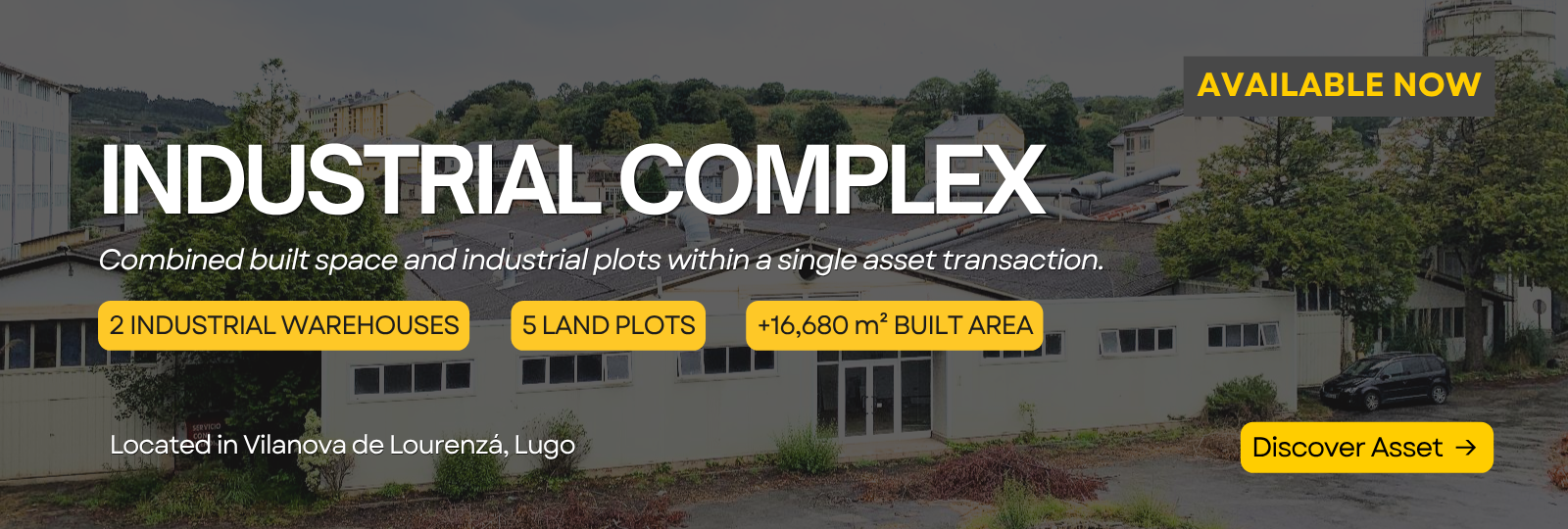 Industrial complex consisting of 2 warehouses and 5 plots of land in Vilanova de Lourenz&aacute;, Lugo-Private Sale